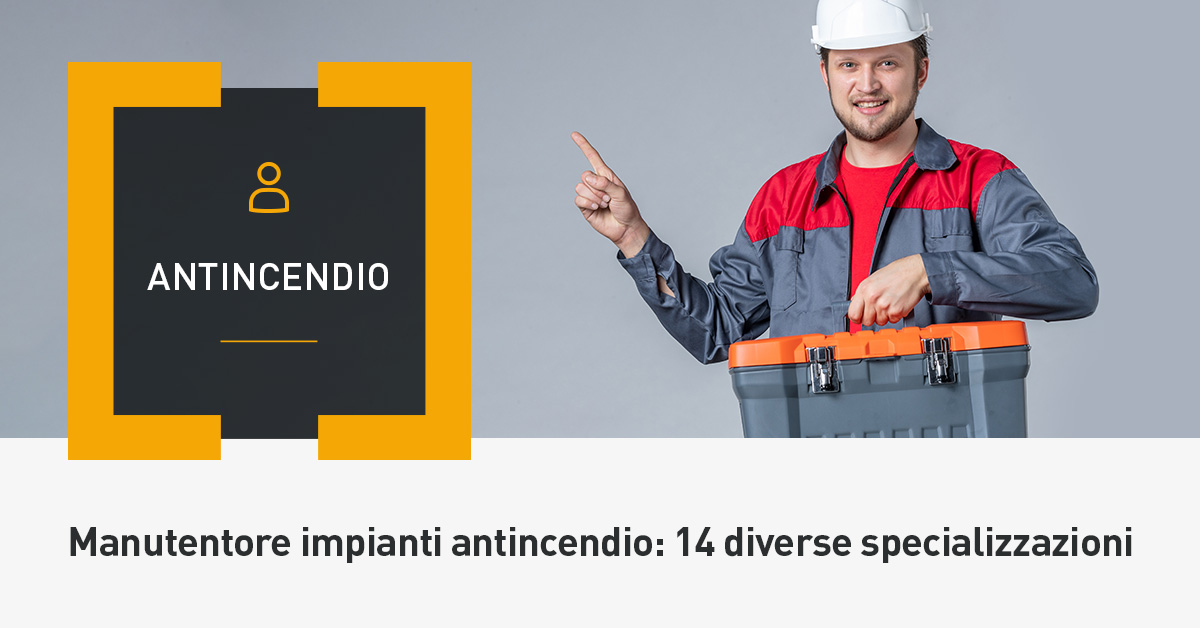 Manutentore antincendio