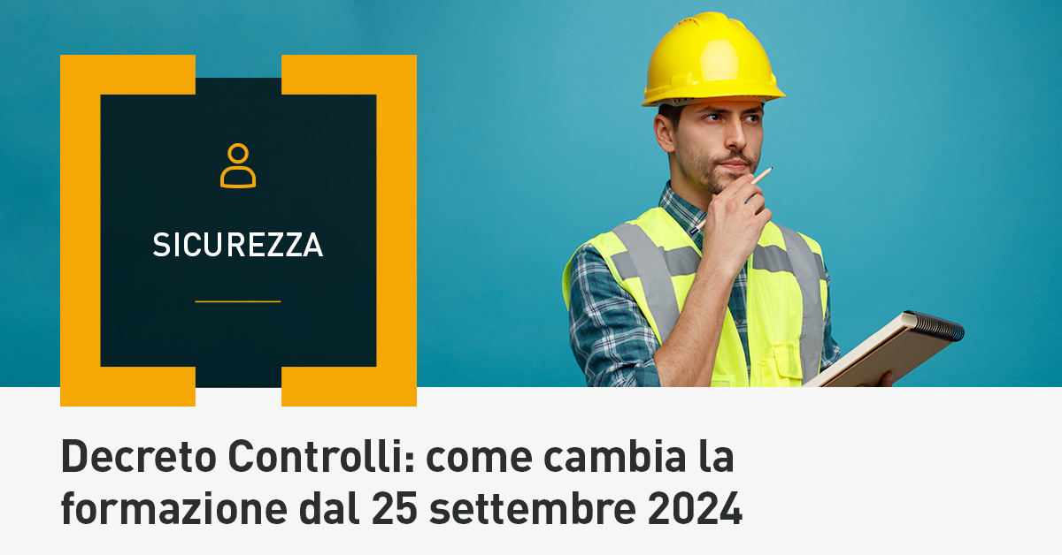 Decreto Controlli: come cambia la formazione