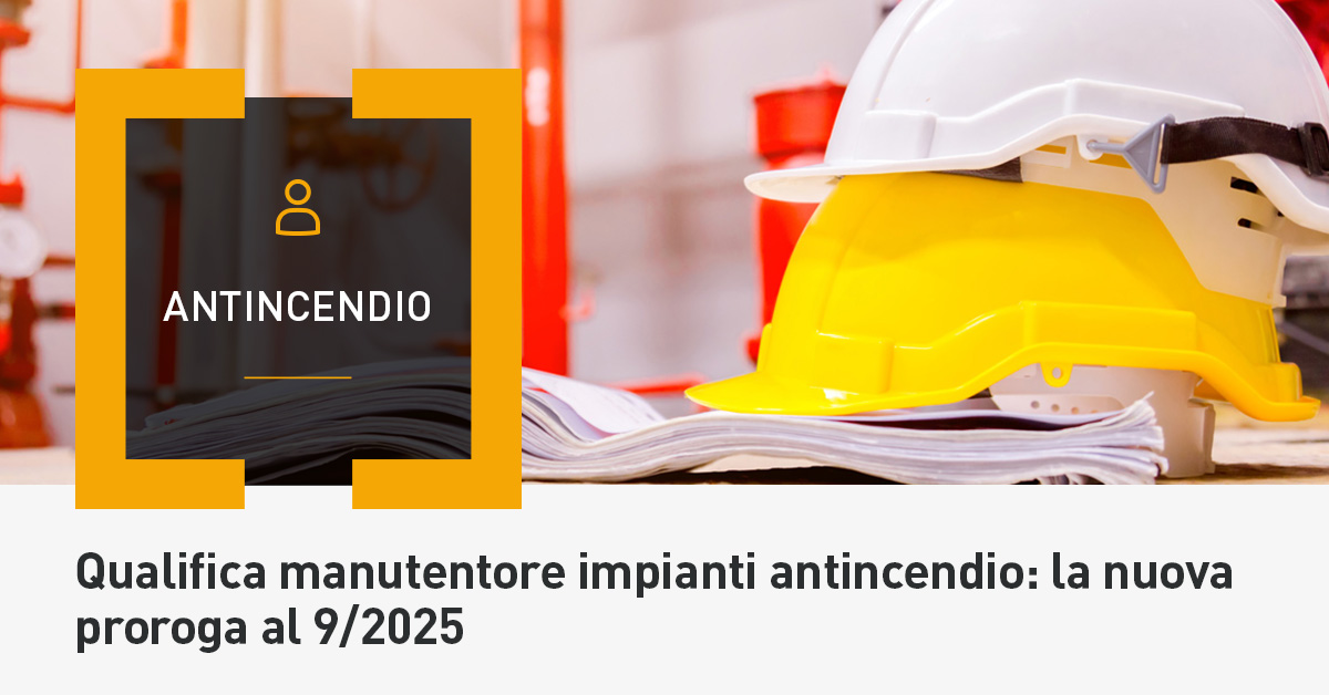 Proroga manutentore impianto antincendio