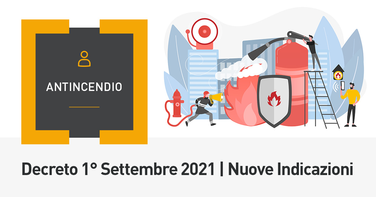 Nuove indicazioni decreto 1 settembre 2021