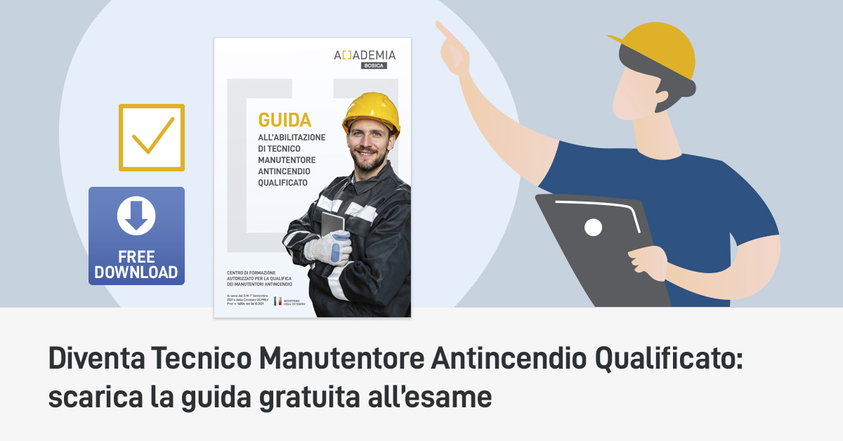 Diventa Tecnico Manutentore Antincendio Qualificato: scarica la guida gratuita