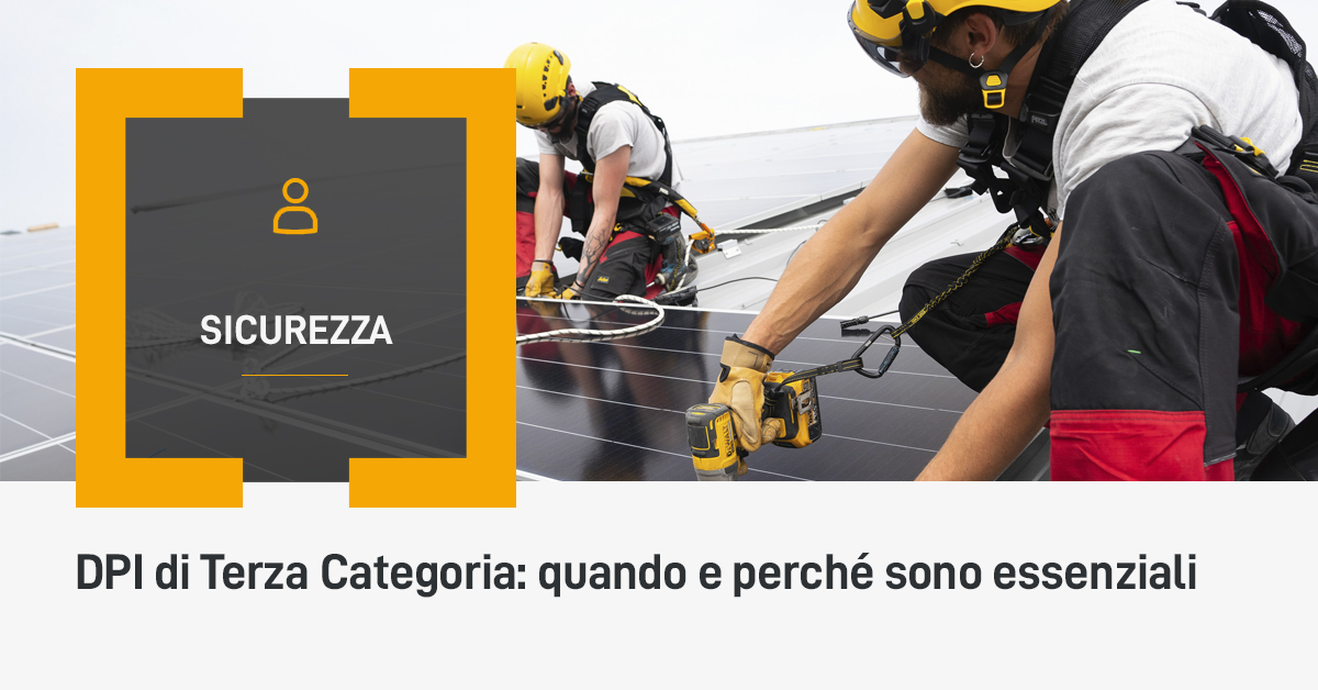 DPI di Terza Categoria: quando e perché sono essenziali