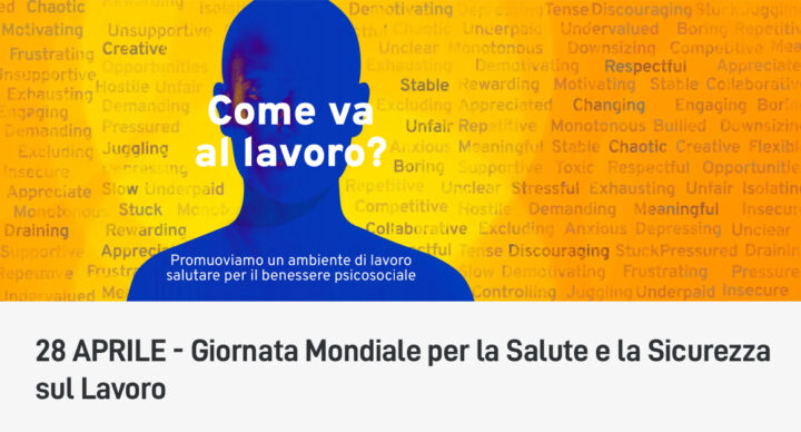 28 APRILE: Giornata Mondiale per la Salute e la Sicurezza sul Lavoro